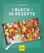Cover-Bild zum Titel '1 Blech - 50 Rezepte' von 'Volker Eggers'
