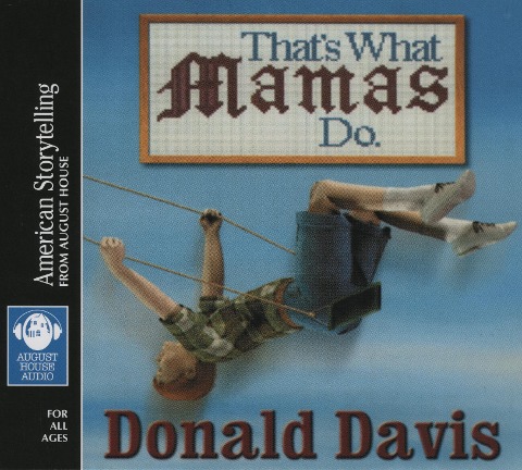That's What Mamas Do - Donald Davis