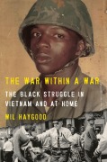 Cover-Bild zum Titel 'The War Within a War' von 'Wil Haygood'