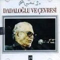 Cover-Bild zum Titel 'Dadaloglu ve Cevresi CD' von 'Ruhi Su'
