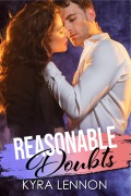Cover-Bild zum Titel 'Reasonable Doubts' von 'Kyra Lennon'
