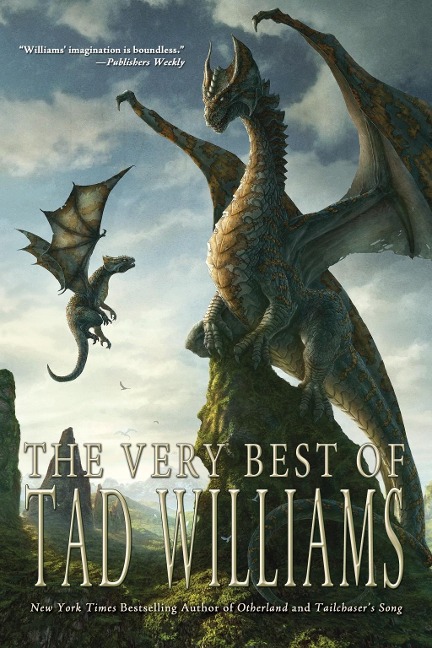 Very Best of Tad Williams - Tad Williams