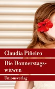 Cover-Bild zum Titel 'Die Donnerstagswitwen' von 'Claudia Piñeiro'
