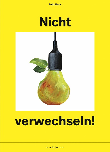 Nicht verwechseln - Felix Bork
