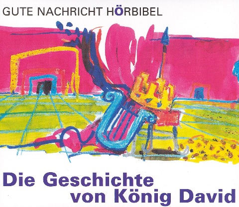 Die Geschichte von König David - 