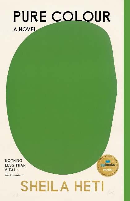Pure Colour - Sheila Heti