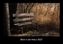 Cover-Bild zum Titel 'Blick in die Natur 2027 Fotokalender DIN A3' von 'Tobias Becker'