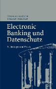 Electronic Banking und Datenschutz - Thomas Kahler, Stefan Werner