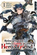 Cover-Bild zum Titel 'Reincarnated into a Game as the Hero's Friend 01' von 'Rampei Asio, Sanshouuo, Yuki Suzuki'