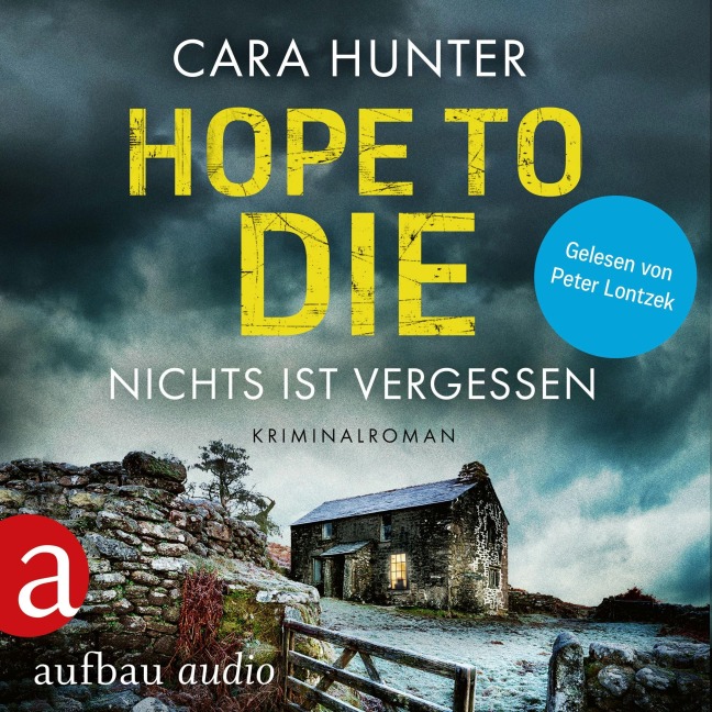 Hope to Die - Nichts ist vergessen - Cara Hunter