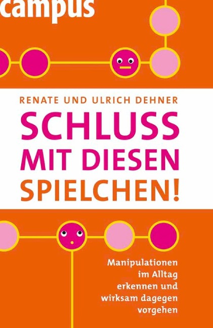 Schluss mit diesen Spielchen! - Ulrich Dehner, Renate Dehner