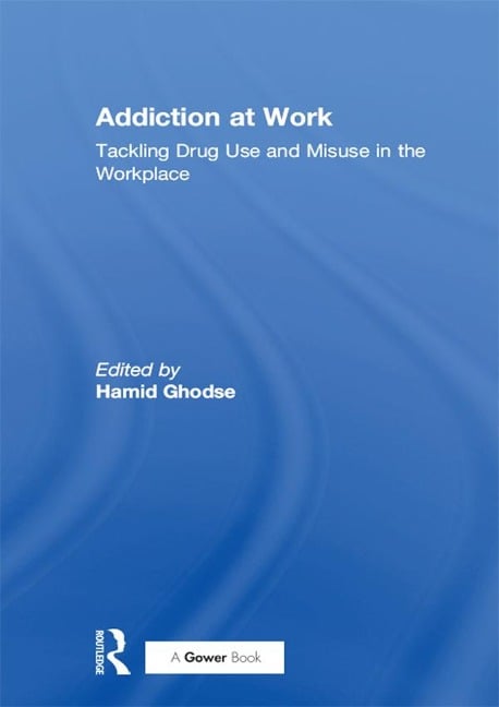 Addiction at Work - 