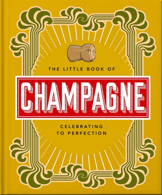 The Little Book of Champagne - Oh
