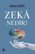 Cover-Bild zum Titel 'Zeka Nedir' von 'Heloise Lherete'