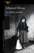 Cover-Bild zum Titel 'La Tierra Oculta / The Hidden Land' von 'Manuel Rivas'