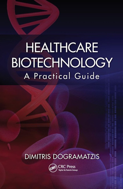 Healthcare Biotechnology - Dimitris Dogramatzis