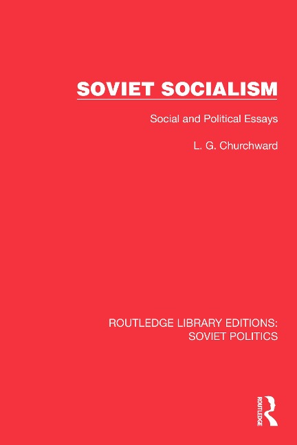 Soviet Socialism - L. G. Churchward