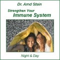 Cover-Bild zum Titel 'Strengthen Your Immune System' von 'Arnd Stein'