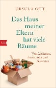 Cover-Bild zum Titel 'Das Haus meiner Eltern hat viele Räume' von 'Ursula Ott'