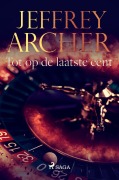 Cover-Bild zum Titel 'Tot op de laatste cent' von 'Jeffrey Archer'