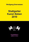 Stuttgarter Kunst Beben 2010 - Wolfgang Brenneisen