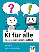 Cover-Bild zum Titel 'KI für alle' von 'Rainer Hattenhauer'