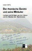 Cover-Bild zum Titel 'Der rheinische Genitiv und seine Mitläufer' von 'Herbert Weffer'