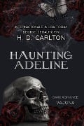 Cover-Bild zum Titel 'Haunting Adeline' von 'H. D. Carlton'