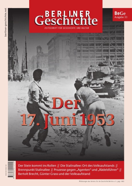 Berliner Geschichte - Zeitschrift für Geschichte und Kultur. Der 17. Juni 1953 - 