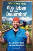 Cover-Bild zum Titel 'Das Leben ist kein Bauernhof' von 'Petutschnig Hons'
