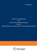 Cover-Bild zum Titel 'Kritische Vergleichung der Elektrischen Kraftübertragung mit den gebräuchlichsten mechanischen Uebertragungssystemen' von 'A. Beringer'