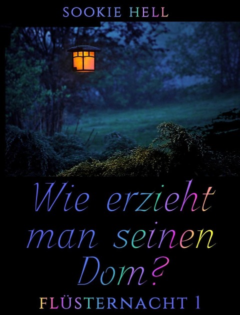 Wie erzieht man seinen Dom? - Sookie Hell