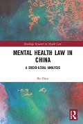 Cover-Bild zum Titel 'Mental Health Law in China' von 'Bo Chen'