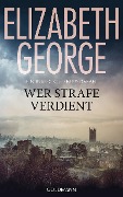 Cover-Bild zum Titel 'Wer Strafe verdient' von 'Elizabeth George'