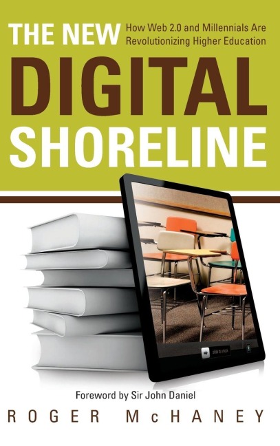 The New Digital Shoreline - Roger McHaney