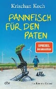 Cover-Bild zum Titel 'Pannfisch für den Paten' von 'Krischan Koch'