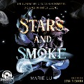 Cover-Bild zum Titel 'Stars and Smoke' von 'Marie Lu'