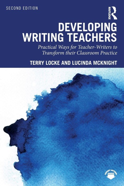 Developing Writing Teachers - Terry Locke, Lucinda McKnight