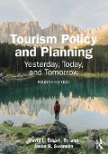 Cover-Bild zum Titel 'Tourism Policy and Planning' von 'David L. Edgell Sr., Jason R. Swanson'