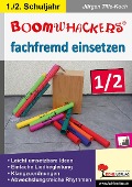 Cover-Bild zum Titel 'Boomwhackers fachfremd einsetzen / Klasse 1-2' von ''