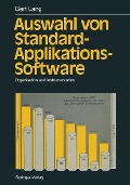 Auswahl von Standard-Applikations-Software - Gert Lang