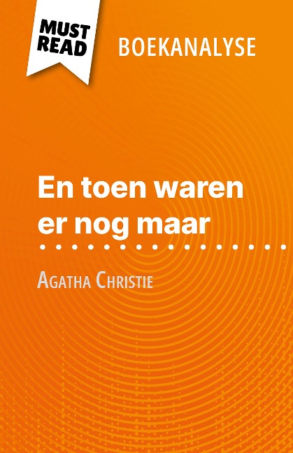 En toen waren er nog maar van Agatha Christie (Boekanalyse) - Elena Pinaud
