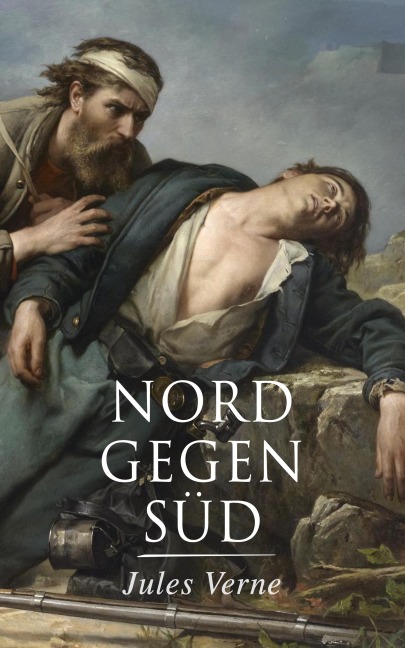 Nord gegen Süd - Jules Verne