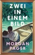 Cover-Bild zum Titel 'Zwei in einem Bild' von 'Morgan Pager'