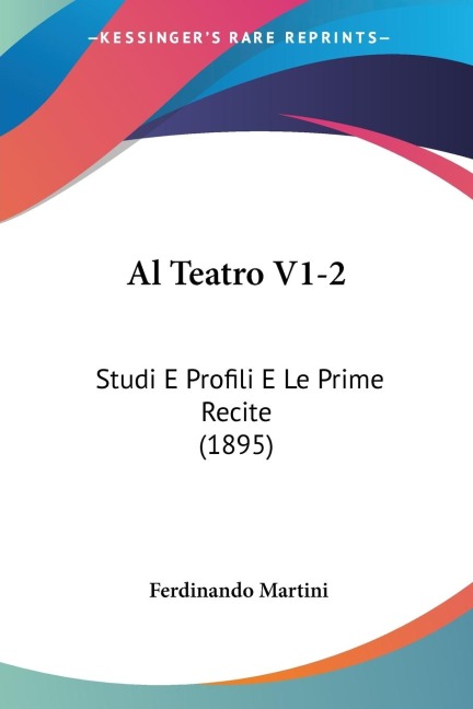 Al Teatro V1-2 - Ferdinando Martini