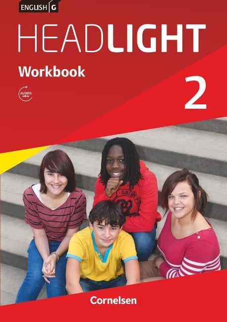 English G Headlight 02: 6. Schuljahr. Workbook mit Audios online - Gwen Berwick, Sydney Thorne