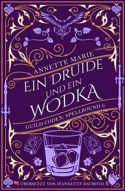 Ein Druide und ein Wodka - Annette Marie