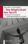 Cover-Bild zum Titel 'Die Möglichkeit des Sports' von ''