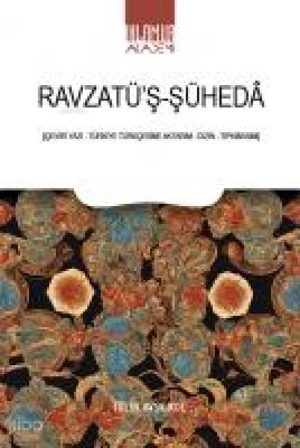 Ravzatüs-Süheda - Tülin Ayse Koc