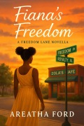 Cover-Bild zum Titel 'Fiana's Freedom' von 'Areatha Ford'